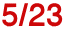 5/23